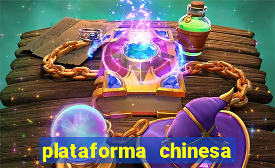 plataforma chinesa de jogo